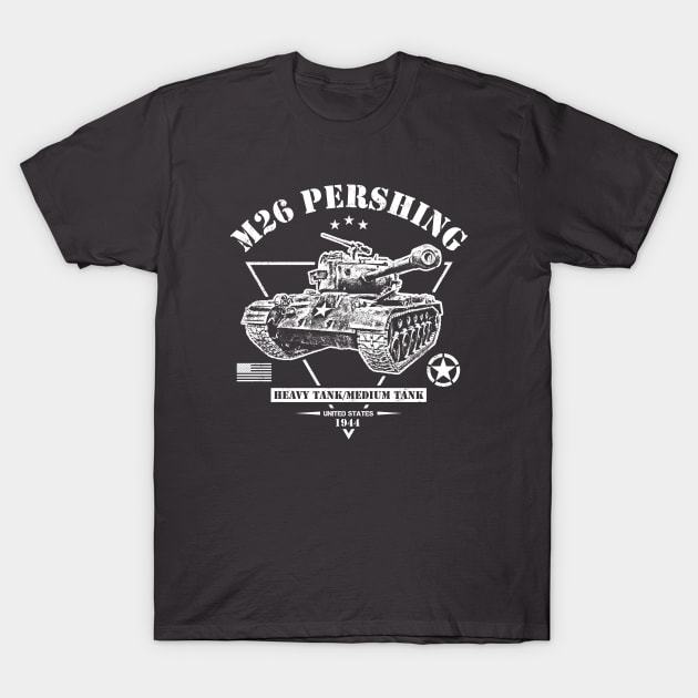 M26 Pershing T-Shirt by Military Style Designs